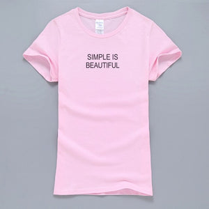 Simple Is Beautiful  T-Shirt