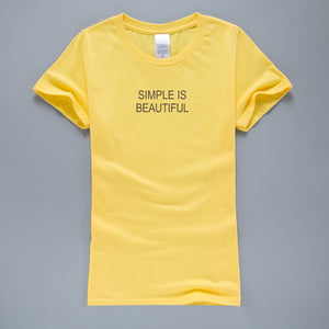 Simple Is Beautiful  T-Shirt